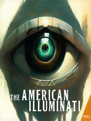 cover image of The American Illuminati